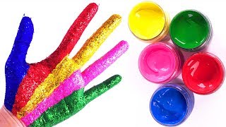 Learn Colors for Kids Children Glitter Hand Body Paint Finger Family Nursery Rhymes Learning Video [upl. by Hurleigh]