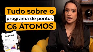 Descubra o Segredo dos Pontos com o C6 Átomos ✈️💳  Tudo sobre o Programa de Pontos do C6 Bank [upl. by Dollar803]