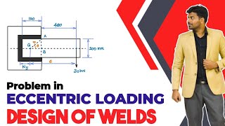 Design of welded joints  2  Eccentric Loading  Problem  Design of machine elements  English [upl. by Joan818]