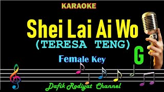 Shei Lai Ai Wo Karaoke Teresa Teng Nada WanitaCewek Female Key G Mandarin Song [upl. by Ilise]