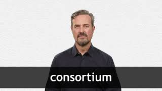 How to pronounce CONSORTIUM in American English [upl. by Sanburn]