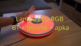 Lampa sufitowa LED RGB 60W z aplikacją i głośnikiem bluetooth Unboxing prezentacja instalacja [upl. by Halle]