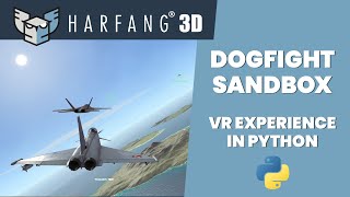 Dogfight Sandbox VR Experience in Python [upl. by Airyt938]