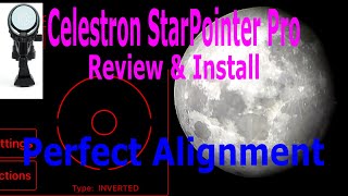 Celestron Starpointer Pro  Review and Install [upl. by Barnabas]