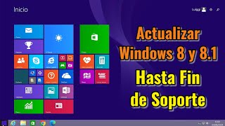 Cómo actualizar Windows 8 y Windows 81 hasta FIN de SOPORTE en 2024 [upl. by Docila]