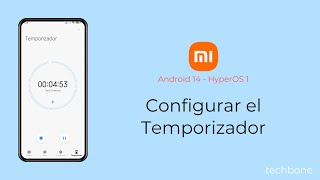 Configurar el Temporizador  Xiaomi Android 14  HyperOS 1 [upl. by Sinne]