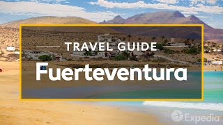 Fuerteventura Vacation Travel Guide  Expedia [upl. by Giacomo]