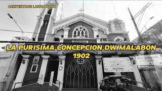 THE STORY OF THE 121 YEAR OLD LA PURISIMA CONCEPCION NG IFI MALABON [upl. by Aivatnuahs]