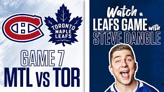 ReWatch Montreal Canadiens vs Toronto Maple Leafs Game 7 LIVE w Steve Dangle [upl. by Siekram]