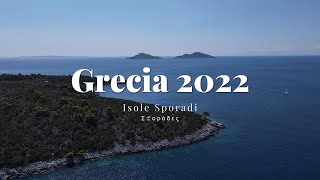 Grecia 2022  Isole Sporadi Alonissos Skopelos Skiathos [upl. by Watts68]