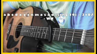 Wn  a b c d x y z n m a s a d song 24  3107  GUITAR ĐỆM [upl. by Liv]