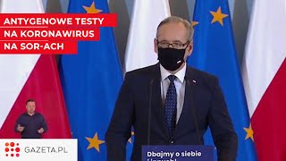 Minister zdrowia Na SORy trafią antygenowe testy na koronawirusa [upl. by Airdnahs]