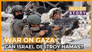 Can Israel destroy Hamas  Inside Story [upl. by Marguerita]