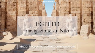 EGITTO crociera sul Nilo  Grandi Tour AbacoViaggi [upl. by Hibbs]