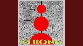 Strong [upl. by Scutt]