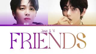 BTS 방탄소년단  Friends Color Coded Lyrics HanRomEng [upl. by Evad]