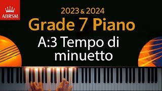 ABRSM 2023 amp 2024  Grade 7 Piano exam  A3 Tempo di minuetto  Marianne von Martinez [upl. by Lemcke]