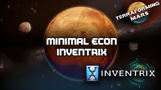 Minimal Econ Inventrix  Terraforming Mars Online [upl. by Handal625]