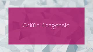 Griffin Fitzgerald  appearance [upl. by Noeruat]