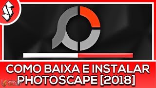 Como Baixar E Instalar Photoscape 37 2018 [upl. by Helsa]