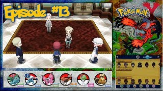 Pokemon Y  The Riviere Walks Battle Chateau  Episode 13 [upl. by Ramos]