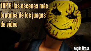 Las 5 escenas más brutales de los videojuegos según Dross [upl. by Ezitram870]