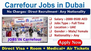 Carrefour Hypermarket Jobs In Dubai With Visa 2024 supermarketjobsindubai dubaijobs [upl. by Anirahtak]