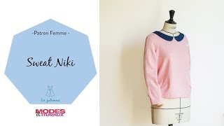 Comment coudre  le sweat Niki Modes et Travaux par Les Patronnes [upl. by Mil945]