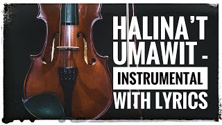 Halinat Umawit  Instrumental with Lyrics [upl. by Enelyt]