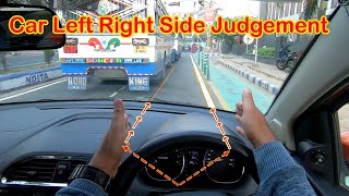 Learn Car Left Side Judgement PerfectlyDriving Lesson for Beginner [upl. by Lehcin253]