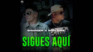 Sigues Aquí  Niko Eme x Sharger Audio Oficial Reggaeton Cristiano 2024 [upl. by Milicent415]