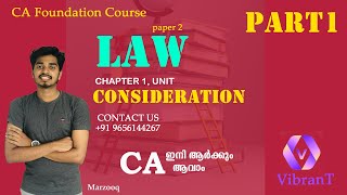 CONSIDERATION CHAPTER 1 UNIT 2 CA FOUNDATION MALAYALAM PART 1INDIAN CONTRACT ACT 187 Marzooq [upl. by Haeckel48]