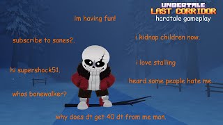 HARDTALE SANS KIDNAPS PLAYERS NOW  Undertale Last Corridor HARDTALE SANS Gameplay [upl. by Elagibba995]