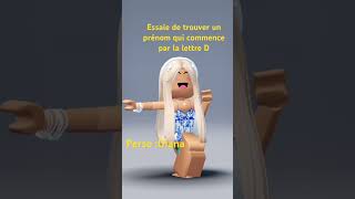 Essaie de trouver un prénom qui commence par la lettre D roblox humour [upl. by Shaefer563]