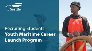 Youth Maritime Career Launch  Recruiting Students [upl. by Yam]