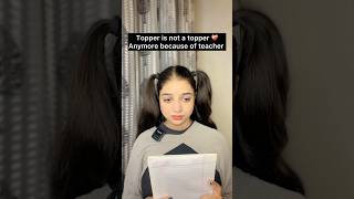 Are you also a topper🙃topper topperstalk schoollife truestory ytshortsindia ytshorts short [upl. by Aniri323]