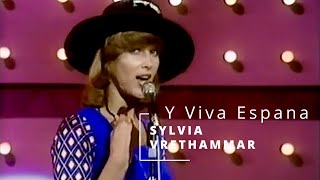 SYLVIA VRETHAMMAR  Y Viva Espana [upl. by Idid]