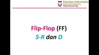 Flipflop SR Flipflop D dan contoh kasus [upl. by Noiwtna]