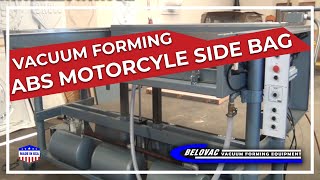 Belovac Equipment Vacuum forming ABS Motorcyle side bag [upl. by Kiernan]