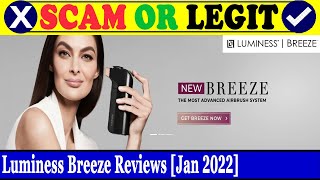 Luminess Breeze Reviews Jan 2022  Is This A Genuine Site Do Check It  Scam Inspecter [upl. by Malorie]