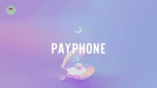 Maroon 5  Payphone lyrics [upl. by Goer]