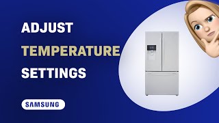 How to Adjust Temperature Settings on Samsung RF263BEAEWW Fridge [upl. by Valentia]