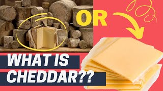 Real Cheddar The Worlds Most Popular Cheese History Production Flavour amp Examples [upl. by Renard443]