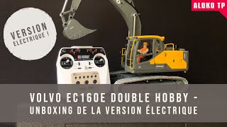 Volvo EC160e Double HobbyUnboxing et premieres impressions de la version électrique [upl. by Raina]