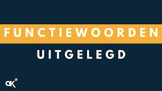 Functiewoorden uitgelegd [upl. by Salohcim]