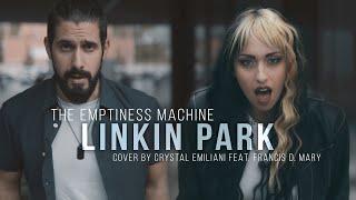 The Emptiness Machine  LinkinPark Cover by Crystal Emiliani feat Francis D Mary [upl. by Ricketts]