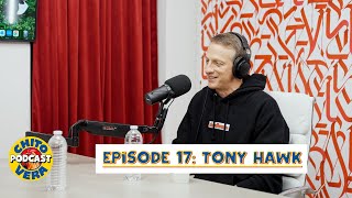 Chito Vera Podcast Episode 17 Tony Hawk [upl. by Gierc873]