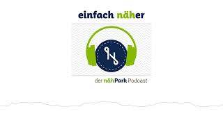 71 Jenny und die Juki HZL DX7  einfach näher – der nähPark Podcast [upl. by Starling]