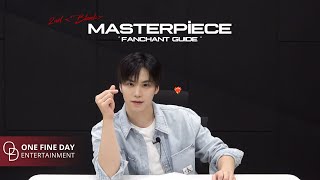 ROCKY 라키 MASTERPIECE l FANCHANT GUIDE [upl. by Rosemari]