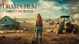 Unerwartetes Erbe zwingt sie ihr vorne anzufangen  Drama  Ganzer Film  Film Komplett auf Deutsch [upl. by Buhler398]